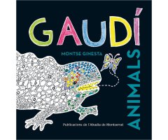 GAUDÍ. ANIMALS