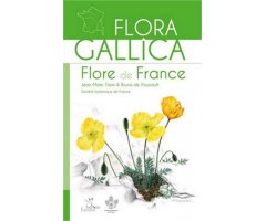 FLORA GALLICA. FLORE DE FRANCE