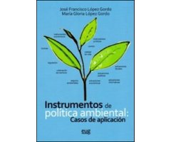 INSTRUMENTOS DE POLÍTICA AMBIENTAL: CASOS DE APLICACIÓN 2
