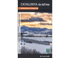 CATALUNYA DES DEL TREN DE BARCELONA A PUIGCERDÀ  
