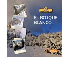 EL BOSQUE BLANCO LACUNIACHA