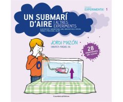 UN SUBMARÍ D'AIRE I ALTRES EXPERIMENTS