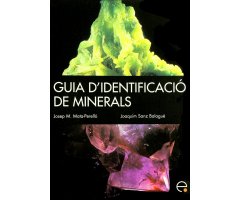 GUIA D'IDENTIFICACIÓ DE MINERALS (PAÏSOS CATALANS I D'ALTRES)