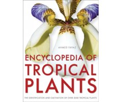 ENCYCLOPEDIA OF TROPICAL PLANTS