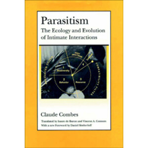 PARASITISM. THE ECOLOGY AND EVOLUTION OF INTIMATE INTERACTIONS