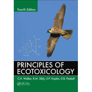 PRINCIPLES OF ECOTOXICOLOGY. 4TH ED