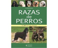 RAZAS DE PERROS. LAS 200 RAZAS MÁS POPULARES 2