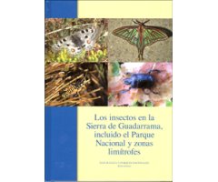 LOS INSECTOS EN LA SIERRA DE GUADARRAMA, INCLUIDO EL PARQUE NACIONAL Y ZONAS LIMÍTROFES