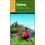 SELVA. 17 EXCURSIONS A PEU