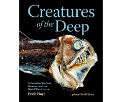 CREATURES OF THE DEEP. IN SEARCH OF THE SEA\'S MONSTERS AND THE WORLD THEY LIVE IN