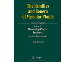 THE FAMILIES AND GENERA OF VASCULAR PLANTS. VOLUME XII . FLOWERING PLANTS EUDICOTS SANTALALES, BALANOPHORALES
