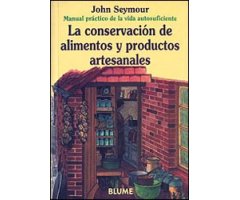 LA CONSERVACIÓN DE ALIMENTOS Y PRODUCTOS ARTESANALES