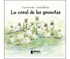 LA CORAL DE LES GRANOTES