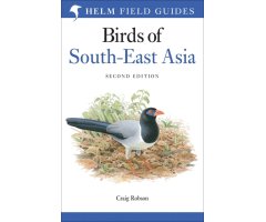 HELM FIELD GUIDES. BIRDS OF SOUTH-EAST ASIA