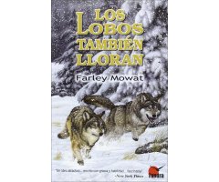LOS LOBOS TAMBIÉN LLORAN