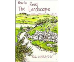 HOW TO READ THE LANDSCAPE