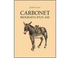 CARBONET. BIOGRAFIA D\'UN ASE
