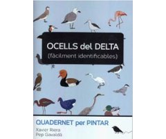 OCELLS DEL DELTA (FÀCILMENT IDENTIFICABLES). QUADERNET PER PINTAR                                                                                     