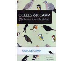 OCELLS DEL CAMP (FÀCILMENT IDENTIFICABLES). GUIA DE CAMP