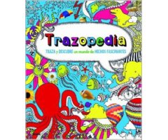 TRAZOPEDIA. TRAZA Y DESCUBRE UN MUNDO DE HECHOS FASCINANTES