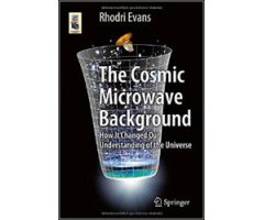 THE COSMIC MICROWAVE BACKGROUND