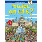 PATUFET, ON ETS?