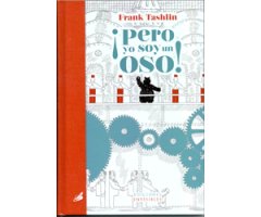¡PERO YO SOY UN OSO!