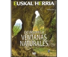 EUSKAL HERRIA. EXCURSIONES A VENTANAS NATURALES 