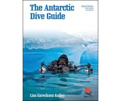 THE ANTARCTIC DIVE GUIDE