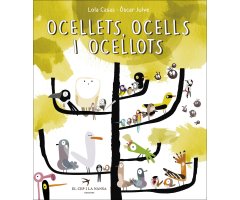 OCELLETS, OCELLS I OCELLOTS