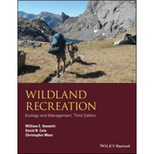 WILDLAND RECREATION. ECOLOGY AND MANAGEMENT. 3RD ED