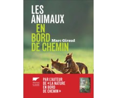 LES ANIMAUX EN BORD DE CHEMIN 