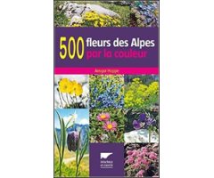 500 FLEURS DES ALPES PAR LA COULEUR