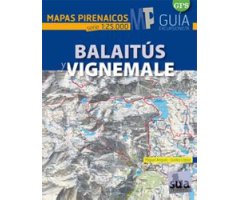 MAPAS PIRENAICOS 1:25.000  BALAITÚS Y VIGNEMALE