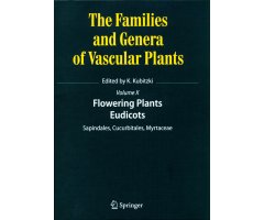 THE FAMILIES AND GENERA OF VASCULAR PLANTS, VOLUME X.  SAPINDALES, CUCURBITALES, MYRTACEAE