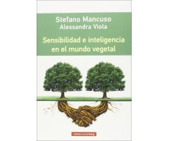 SENSIBILIDAD E INTELIGENCIA EN EL MUNDO VEGETAL