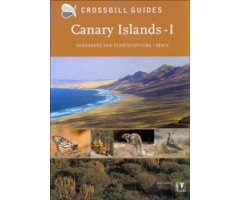 CROSSBILL GUIDES. CANARY ISLANDS VOL. I - LANZAROTE AND FUERTEVENTURE                                                                                 
