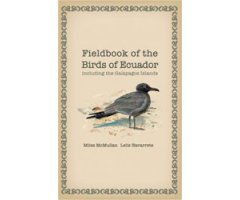 FIELDBOOK OF THE BIRDS OF ECUADOR