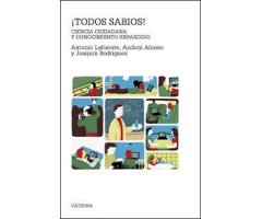 ¡TODOS SABIOS! CIENCIA CIUDADANA Y CONOCIMIENTO EXPANDIDO
