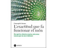L'EXACTITUD QUE FA FUNCIONAR EL MÓN