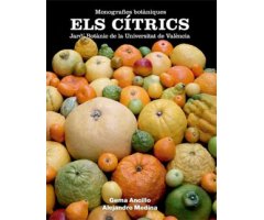 ELS CÍTRICS. JARDÍ BOTÀNIC DE LA UNIVERSITAT DE VALÈNCIA