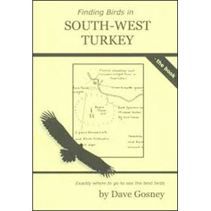 FINDING BIRDS IN SOUTH-WEST TURKEY