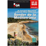 GR 92 SUD SENDER DE LA MEDITERRÀNIA DE VALLVIDRERA (BARCELONA) AL PONT DE L'OLIVAR (ULLDECONA)