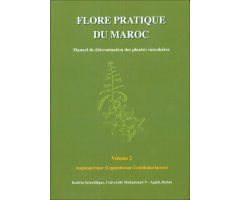 FLORE PRATIQUE DU MAROC, VOLUME 2