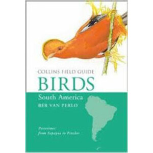 COLLINS FIELD GUIDE. BIRDS OF SOUTH AMERICA. PASSERINES