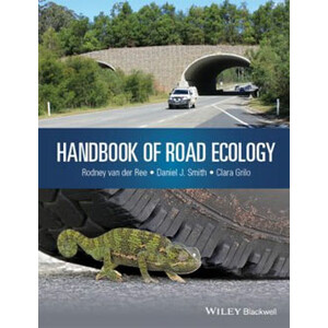 HANDBOOK OF ROAD ECOLOGY