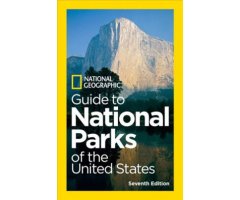NATIONAL GEOGRAPHIC GUIDE TO NATIONAL PARKS OF THE UNITED STATES.