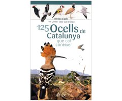 125 OCELLS DE CATALUNYA QUE CAL CONÈIXER. MINIGUIA DE CAMP