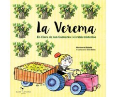 LA VEREMA. EN CISCU DE CAN GARNATXA I EL RAÏM MISTERIÓS