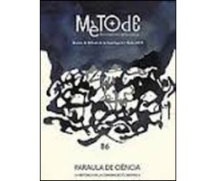 REVISTA MÈTODE. PARAULA DE CIÈNCIA. LA RETÒRICA DE LA COMUNICACIÓ CIENTÍFICA 